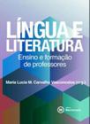 Lingua e literatura ensino e formaçao de professores