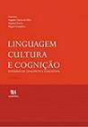 Linguagem, Cultura e Cognição: - Estudos de Linguística Cognitiva (Volume 2)
