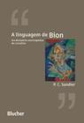 Linguagem de bion - um dicionario enciclopedico de conceitos,a - EDGARD BLUCHER