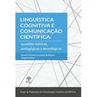 Linguística Cognitiva e Comunicação Cientifica: Questões teóricas, pedagógicas e tecnológicas - PONTES