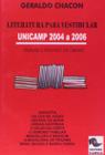 Literatura para vestibular analise e resumo das obras unicamp 2004-2006