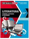 Literatura - Tempos, Leitores e Leituras - Vol. Unico - EDITORA MODERNA DIDATICO