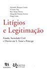 Litígios e Legitimação: Estado, Sociedade Civil e Direito em S. Tomé e Príncipe - ALMEDINA