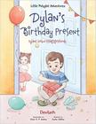 Little polyglot adventures (vol.1) dylans birthday present / dylans geburtstagsgeschenk german edition - LINGUACIOUS