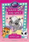 littlest pet shop: sugar and spice: starring pepper clark - ingles (lombada cm manchas de oxidação)