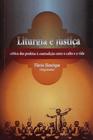 Liturgia E Justiça - Editora Descobertas