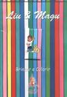 Liu e Magu-Brincar e Colorir