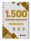 Livro 1.500 Questões Comentadas de Concursos e Residências em Farmácia, 1ª Edição 2023 - Sanar
