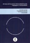 Livro - 10 Anos de Encontros Universidade Escola: Linguagens e Humanidades