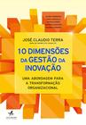 Livro - 10 dimensões da gestão da inovação