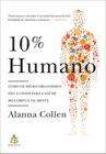 Livro - 10% humano