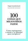 Livro - 100 coisas que milionários fazem