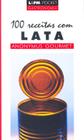 Livro - 100 receitas com lata