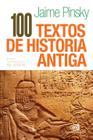 Livro - 100 textos de história antiga - edição comemorativa