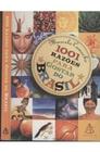 Livro 1001 Razões para gostar do Brasil - Guia afetivo e perfil informal do país