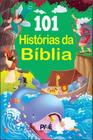 Livro: 101 Histórias da Bíblia - PAE EDITORA