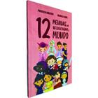 Livro - 12 meninas que influenciaram o mundo