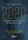 Livro - 2020: O Primeiro Ano do Resto de Nossas Vidas