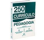 Livro 250 Questões Comentadas: Pedagogia - 2B