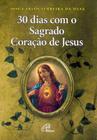 Livro - 30 dias com o Sagrado Coração de Jesus