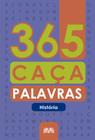 Livro - 365 caça-palavras - História