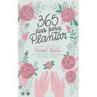 Livro - 365 dias para plantar