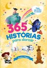 Livro - 365 histórias para dormir - Brilho - Aventuras