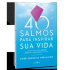 Livro 40 Salmos para Inspirar sua Vida Abide Christian Meditation