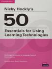 Livro - 50 Essentials For Using Learning Technologies - Pocket Edition - CAMBRIDGE AUDIO VISUAL & BOOK TEACHER