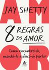 Livro - 8 regras do amor