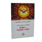Livro 9 Dias Para se Tornar Amigo do Espírito Santo - Raniero Cantalamessa - Fons Sapientiae