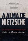 Livro - A Alma de Nietzsche