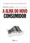 Livro - A alma do novo consumidor