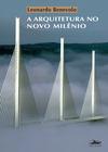 Livro - A arquitetura no novo milênio