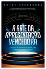 Livro - A arte da apresentação vencedora