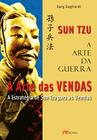 Livro - A arte da guerra - a arte das vendas - Sun Tzu