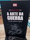 Livro A Arte da Guerra - Os treze capítulos originais por Sun Tzu (autor)