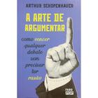 Livro a arte de argumentar - arthur schopenhauer