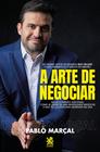 Livro - A Arte de Negociar - Pablo Marçal