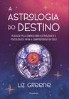 Livro - A astrologia do destino