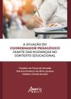 Livro - A atuação do coordenador pedagógico diante das mudanças no contexto educacional