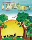 Livro - A banda da floresta