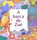 Livro - A barca de Zóe