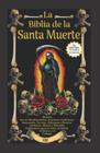 Livro: A Bíblia da Santa Morte MOLYICE com história, altares, rituais e orações