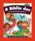 Livro - A Bíblia dos pequeninos