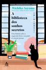 Livro - A biblioteca dos sonhos secretos