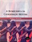 Livro - A biomecânica da coordenação motora
