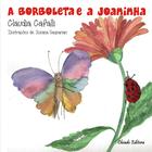 Livro - A Borboleta e a Joaninha