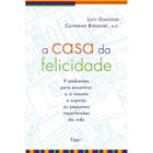 Livro - A casa da felicidade