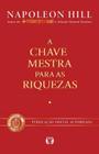 Livro A Chave Mestra para as Riquezas Napoleon Hill